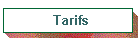 Tarifs